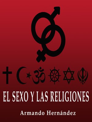 cover image of El Sexo y las Religiones